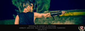 Scuola di sport e cultura-Armati Arcieri Ballo Sbandieratori tamburi